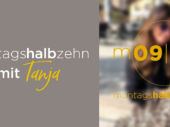 montagshalbzehn - mit Tanja