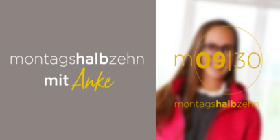 Montagshalbzehn - mit Anke
