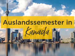 Rückblick auf ein Auslandssemester in Kanada
