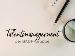 Talentmanagement der BAUR-Gruppe