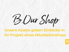 B.Our Shop - a project by our trainees