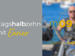 montagshalbzehn - mit Enrico